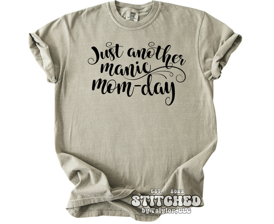 Just Another Manic Mom-Day (printed)