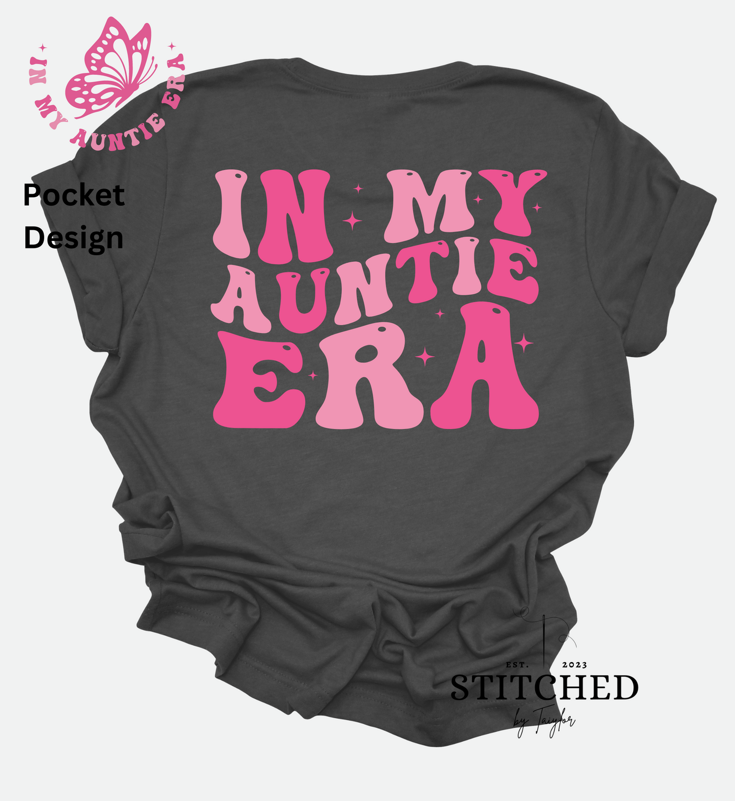 In My Auntie Era (with butterfly front pocket design) (printed)