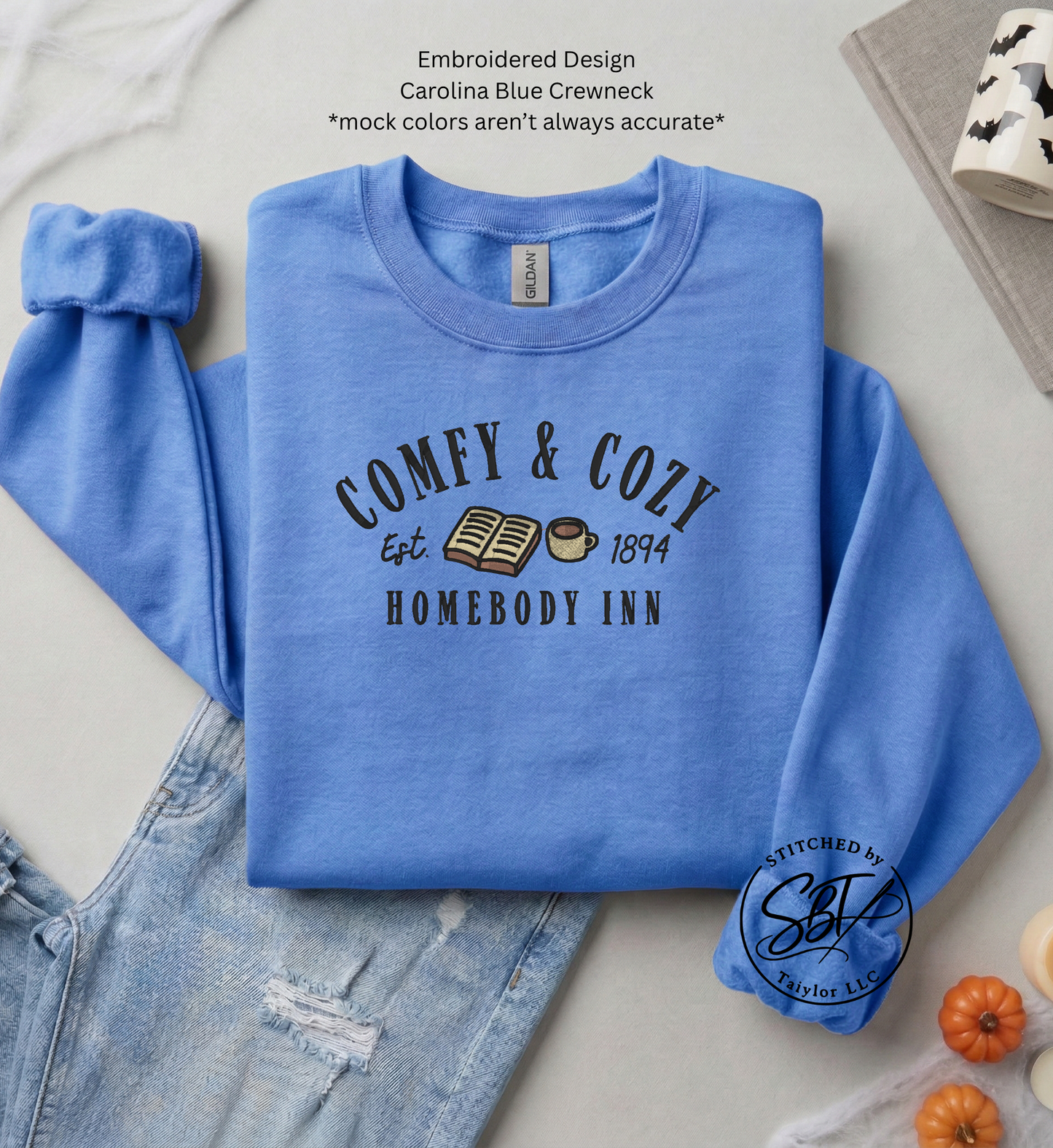 Comfy & Cozy Homebody Inn - Embroidered