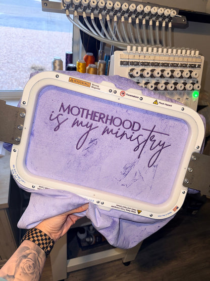 Motherhood Ministry - EMBROIDERED