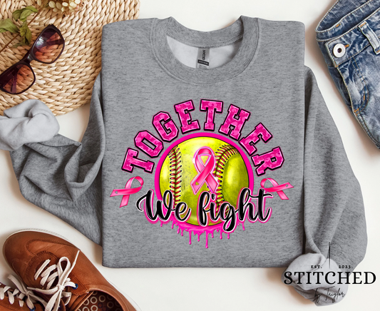 TOGETHER WE FIGHT SOFTBALL (printed)
