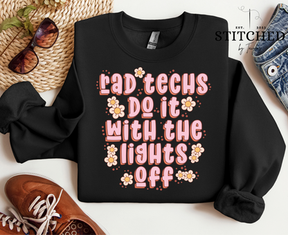 Rad Techs Do It With The Lights Off (printed)