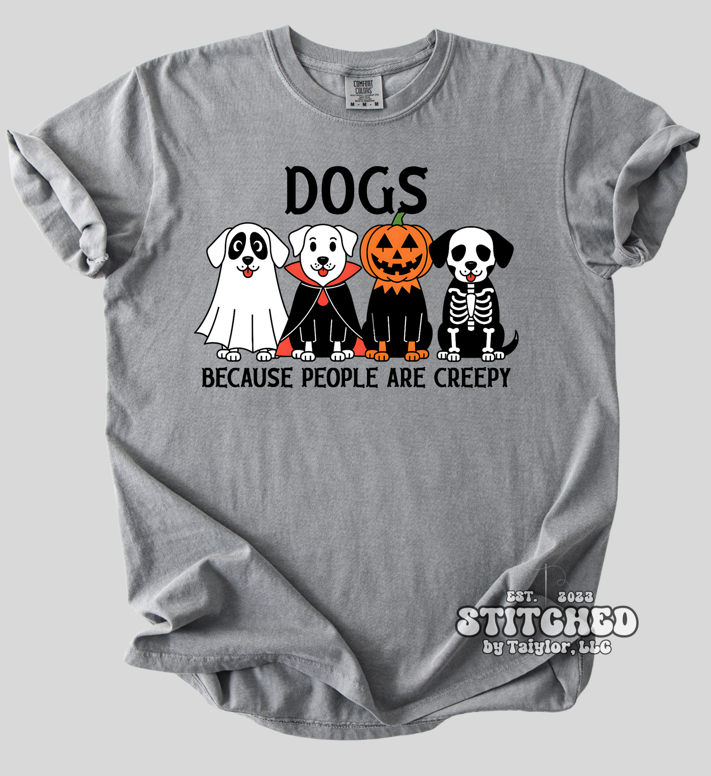 Dogs Because People Are Creepy (printed)