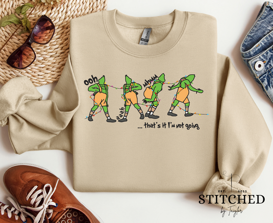 That's It, I'm Not Going - Grinch (printed)